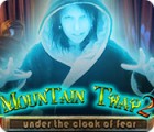 لعبة  Mountain Trap 2: Under the Cloak of Fear