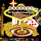 لعبة  Mysterious City: Vegas