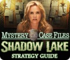 لعبة  Mystery Case Files®: Shadow Lake Strategy Guide
