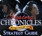 لعبة  Mystery Chronicles: Betrayals of Love Strategy Guide
