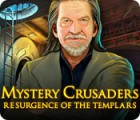 لعبة  Mystery Crusaders: Resurgence of the Templars