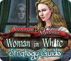 لعبة  Victorian Mysteries: Woman in White Strategy Guide