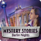 لعبة  Mystery Stories: Berlin Nights