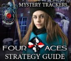 لعبة  Mystery Trackers: The Four Aces Strategy Guide