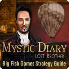 لعبة  Mystic Diary: Lost Brother Strategy Guide