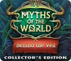 لعبة  Myths of the World: Behind the Veil Collector's Edition