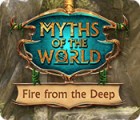 لعبة  Myths of the World: Fire from the Deep