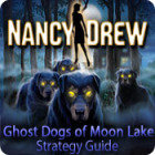 لعبة  Nancy Drew: Ghost Dogs of Moon Lake Strategy Guide