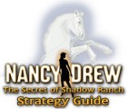 لعبة  Nancy Drew: Secret of Shadow Ranch Strategy Guide