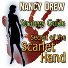 لعبة  Nancy Drew: Secret of the Scarlet Hand Strategy Guide