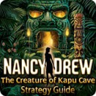 لعبة  Nancy Drew: The Creature of Kapu Cave Strategy Guide