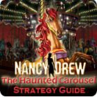 لعبة  Nancy Drew: The Haunted Carousel Strategy Guide