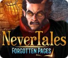 لعبة  Nevertales: Forgotten Pages