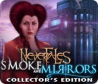 لعبة  Nevertales: Smoke and Mirrors Collector's Edition
