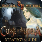 لعبة  Nightfall Mysteries: Curse of the Opera Strategy Guide