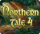 لعبة  Northern Tale 4