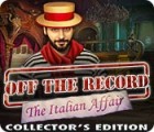 لعبة  Off the Record: The Italian Affair Collector's Edition