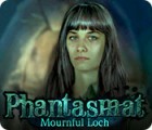 لعبة  Phantasmat: Mournful Loch
