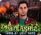 لعبة  Phantasmat: Town of Lost Hope