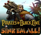 لعبة  Pirates of Black Cove: Sink 'Em All!