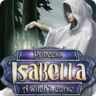لعبة  Princess Isabella: A Witch's Curse