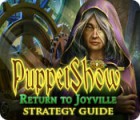 لعبة  PuppetShow: Return to Joyville Strategy Guide