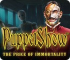 لعبة  PuppetShow: The Price of Immortality Collector's Edition