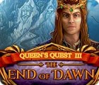 لعبة  Queen's Quest III: End of Dawn