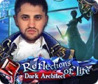 لعبة  Reflections of Life: Dark Architect