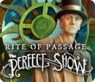 لعبة  Rite of Passage: The Perfect Show