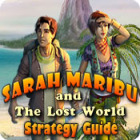 لعبة  Sarah Maribu and the Lost World Strategy Guide