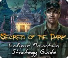 لعبة  Secrets of the Dark: Eclipse Mountain Strategy Guide