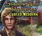 لعبة  Shadow Wolf Mysteries: Cursed Wedding