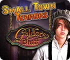 لعبة  Small Town Terrors: Galdor's Bluff