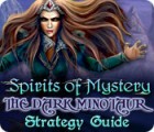 لعبة  Spirits of Mystery: The Dark Minotaur Strategy Guide
