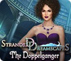 لعبة  Stranded Dreamscapes: The Doppelganger