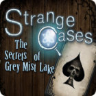 لعبة  Strange Cases: The Secrets of Grey Mist Lake
