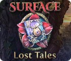 لعبة  Surface: Lost Tales