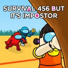 لعبة  Survival 456 But It Impostor