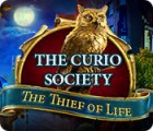 لعبة  The Curio Society: The Thief of Life