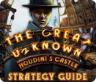 لعبة  The Great Unknown: Houdini's Castle Strategy Guide