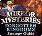 لعبة  The Mirror Mysteries: Forgotten Kingdoms Strategy Guide