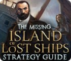 لعبة  The Missing: Island of Lost Ships Strategy Guide