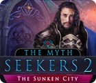 لعبة  The Myth Seekers 2: The Sunken City