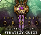 لعبة  The Secret Order: Masked Intent Strategy Guide