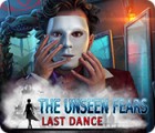 لعبة  The Unseen Fears: Last Dance