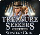 لعبة  Treasure Seekers: The Time Has Come Strategy Guide