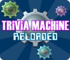 لعبة  Trivia Machine Reloaded