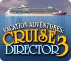 لعبة  Vacation Adventures: Cruise Director 3