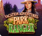 لعبة  Vacation Adventures: Park Ranger